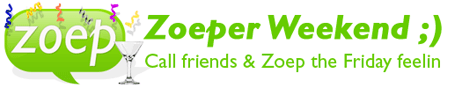 Have a Zoeper Weekend